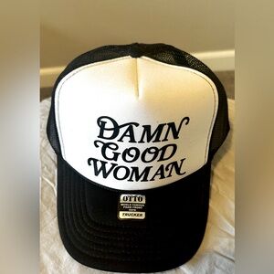 “Damn Good Woman” OTTO Trucker Hat.